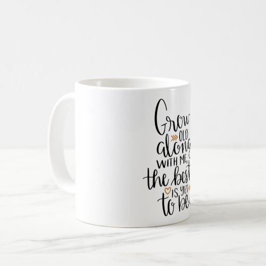 年をとっても最高のまだ老けぬ コーヒーマグカップ (正面左)
