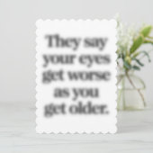 年をとると目が悪くなるらしいよ 面白 招待状 (スタンド正面)