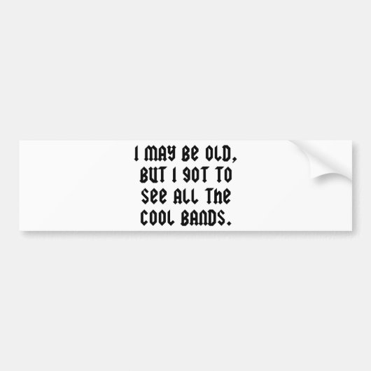 年を取ったかも知れぬ得が見物すカッコいいる バンパーステッカー (正面)