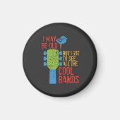 年を取ったかも知れぬ得が見物すカッコいいる マグネット (正面)