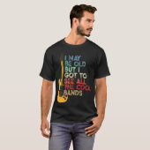 年を取ったかも知れぬ得が見物すカッコいいる Tシャツ (正面フル)