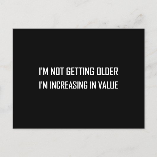 年を取って価値が増えない ポストカード (正面)