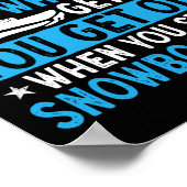 年を取っストップたらスノーボードは駄目だ ポスター (角)