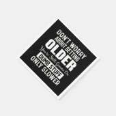 年を取ることを心配しない スタンダードカクテルナプキン (角)