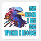 年を取ると仕事が始まる スクエアシール (正面)