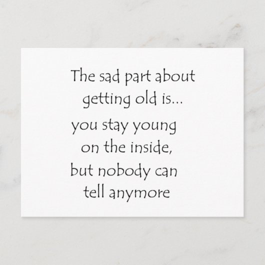 年を取る悲しい部分は… – はがき (正面)