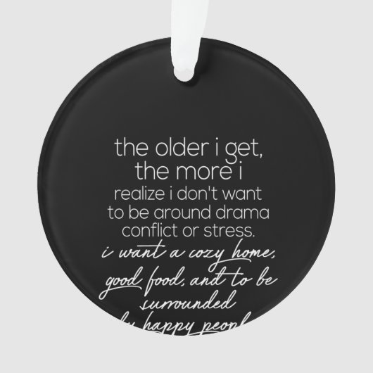 年を取れば取るほど気が付く オーナメント (正面)
