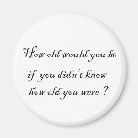 年を知らなもしいだろう？ – 磁石 (正面)