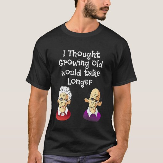 年を考え取ると時間がかかる Tシャツ (正面)