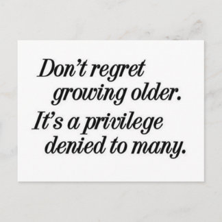年を重ねる特権 ポストカード