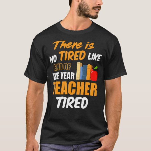 年末のような疲れはない先生Tir Tシャツ (正面)
