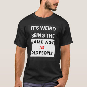年風変わり齢1 Tシャツ