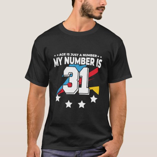 年齢はただの数字 スポーツ 31 Tシャツ (正面)