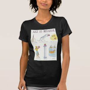 年齢は相対的です Tシャツ