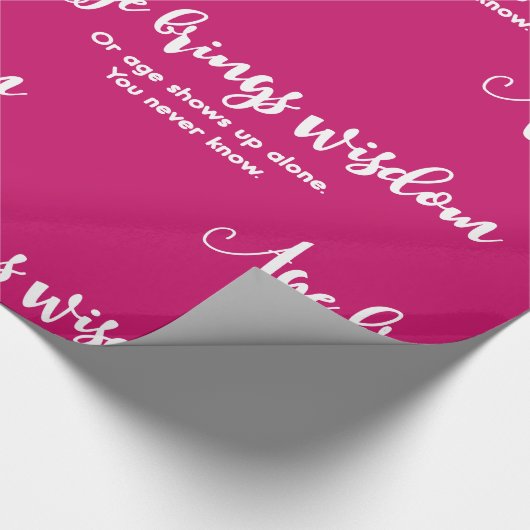 年齢をもたらす知恵おもしろいことわざ誕生日ギフトピンク ラッピングペーパー (角)