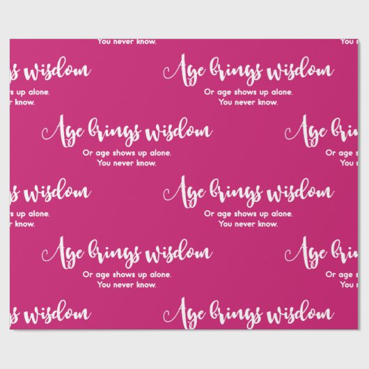 年齢をもたらす知恵おもしろいことわざ誕生日ギフトピンク ラッピングペーパー (フラット)