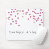 幸せあります幸せな紙吹雪のマウスパッド-ピンク--が考えて下さい マウスパッド (マウス)