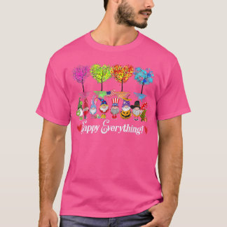 幸せおもしろいに全ての季節をグノーマイズ Tシャツ