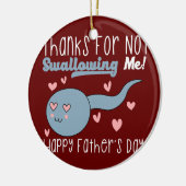 幸せおもしろい父おもしろい精子Gagのための精子引用文 セラミックオーナメント (左)