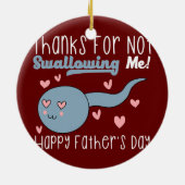 幸せおもしろい父おもしろい精子Gagのための精子引用文 セラミックオーナメント (裏面)