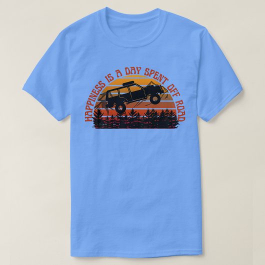 幸せが過ごした日はロードランドクルーザー  Tシャツ (デザイン正面)