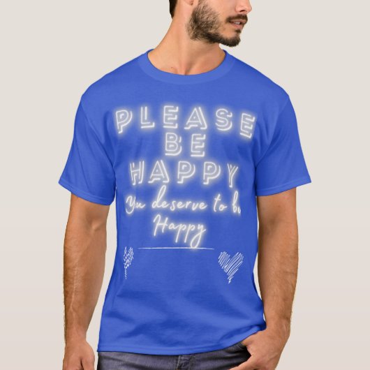 幸せでいて輝いて Tシャツ (正面)