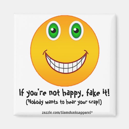 幸せではない – 磁石 (正面)