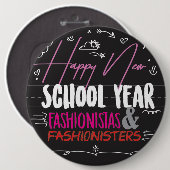 幸せで新しい学年のFashionistas及びFashionisters 缶バッジ (正面&裏面)