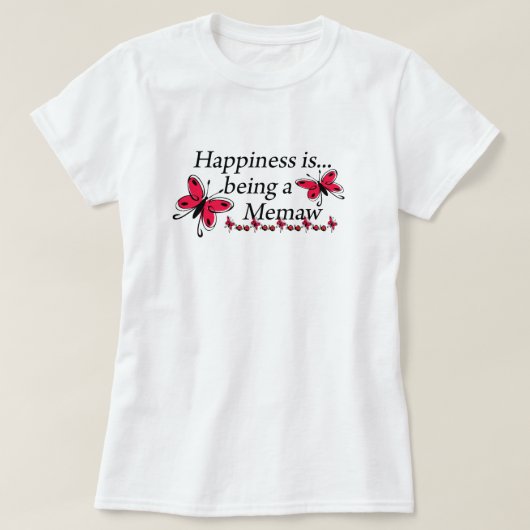 幸せとはメマウである蝶 Tシャツ (デザイン正面)