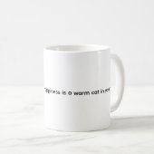 幸せとは温かい猫。猫のコーヒーマグ コーヒーマグカップ (正面右)