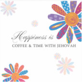 幸せとは…エホバとコーヒー&タイム シール (正面)