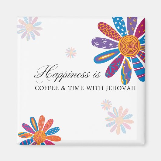 幸せとは…エホバとコーヒー&タイム マグネット (正面)