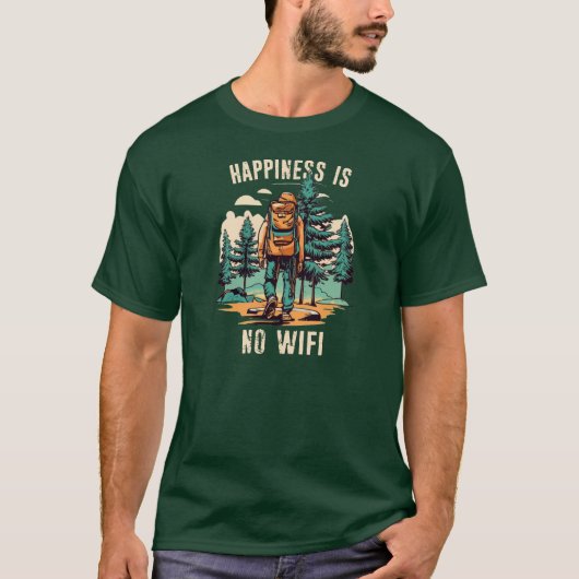 幸せとはWifiのないバックパッキング Tシャツ (正面)