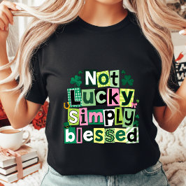 幸せなだけでラッキーじゃない セントパトリックデー 女性用 Tシャツ