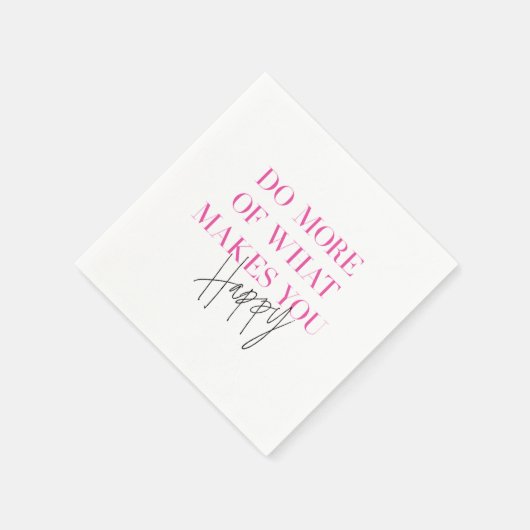 幸せなインスピレーションを与えてくれるものをもっと行う スタンダードカクテルナプキン (角)