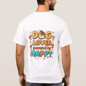 幸せなデザインでパワーアップした犬好き Tシャツ (裏面)