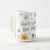 幸せなハチさん 気にするな Bee Happy コーヒーマグカップ (正面左)