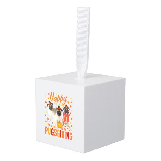 幸せなパグサディキュート感謝祭パグドッグPを着る キューブオーナメント (正面アングル)