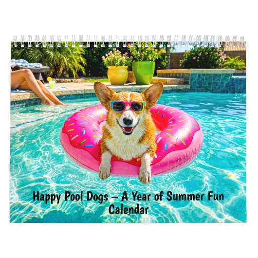 幸せなプールの犬たち - 夏の楽しみの1年 カレンダー (カバー)