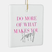 幸せなメッセージを作成するためのより多くの前向き実行 セラミックオーナメント (右)