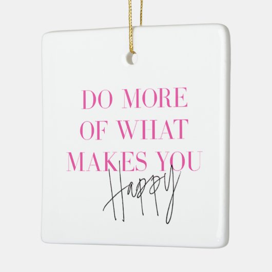 幸せなメッセージを作成するためのより多くの前向き実行 セラミックオーナメント (左)