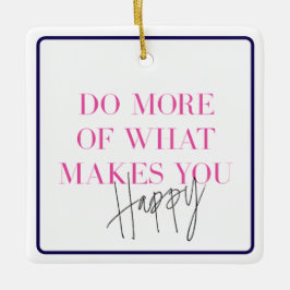 幸せなメッセージを作成するためのより多くの前向き実行 セラミックオーナメント