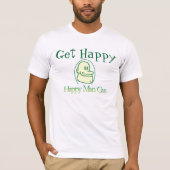 幸せなリッパーのワイシャツを得て下さい Tシャツ (正面)