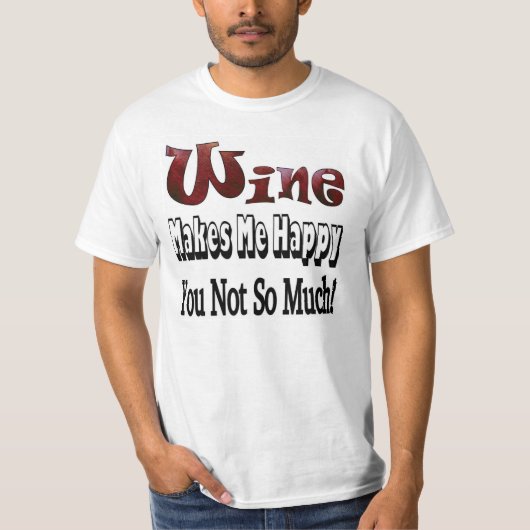幸せなワインシャツ Tシャツ (正面)