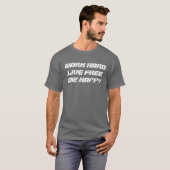 幸せな仕事HARDLIVE FREEDIE Tシャツ (正面フル)