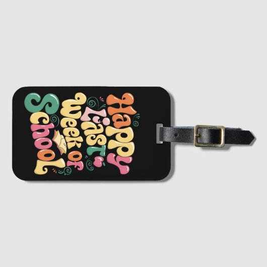 幸せな先週の学校の先生の学生Groovy ラゲッジタグ (正面横)