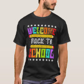 幸せな初日に戻る学校へようこそ Tシャツ (正面)