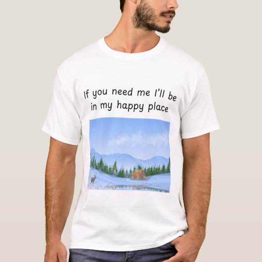 幸せな場所のキャビン Tシャツ (正面)