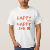 幸せな妻,幸せな生活 – 結婚おもしろい引用文 Tシャツ (正面)