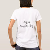 幸せな娘の日si.ple名前ミニマル文字tを追加 tシャツ (裏面)